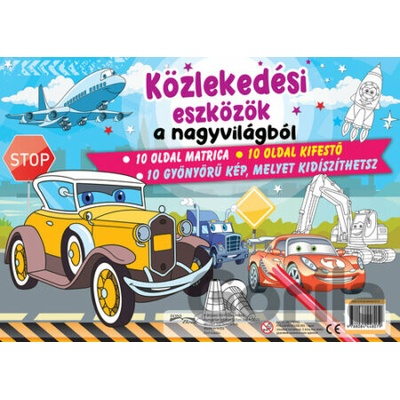 Közlekedési eszközök a nagyvilágból