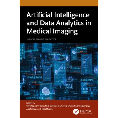 Artificial Intelligence and Data Analytics in Medical Imaging