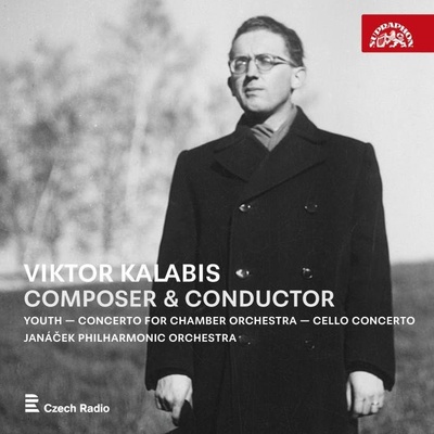 Janáčkova filharmonie Ostrava, Viktor Kalabis: Viktor Kalabis / Skladatel a dirigent: CD