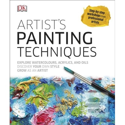Artist's Painting Techniques - Dk - Hardcover