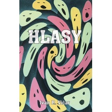 Hlasy - Ivan R. Vičar