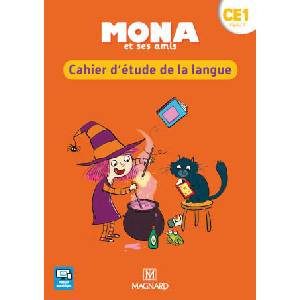 Mona et ses amis CE1 - Cahier d'étude de la langue (ISBN: 9782210504530)