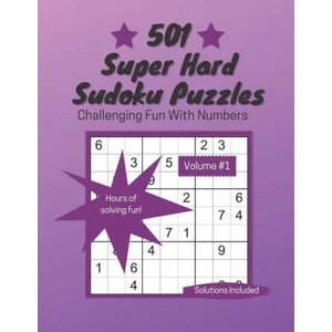 501 Super Hard Sudoku Puzzles | Linda Toms (ISBN: 9781990631016)