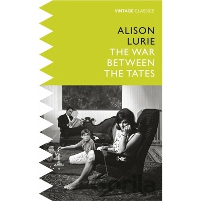 The War Between the Tates - Alison Lurie