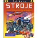 Extrémne stroje - 8 modelov