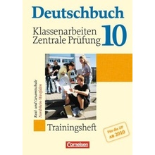 10. Schuljahr, Klassenarbeiten und zentrale Prüfung ab 2010, Real- und Gesamtschule Nordrhein-Westfalen