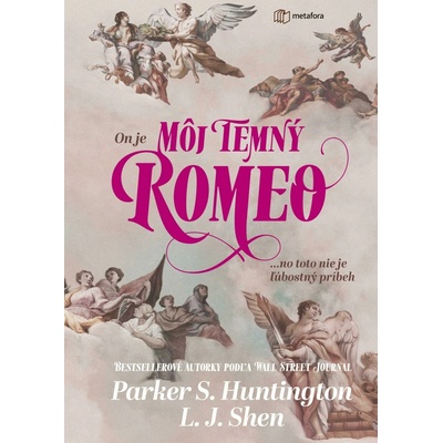 Môj temný Romeo - S Huntington. Parker