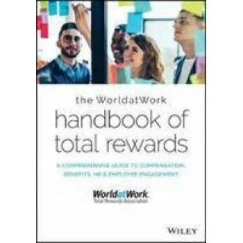 Image 1 of WorldatWork Handbook of Total Rewards - A Comprehensive Guide to Compensation, Benefits, HR & Employee Engagement