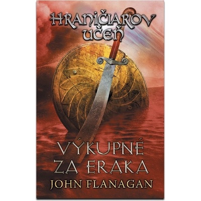 Hraničiarov učeň Kniha piata - John Flanagan