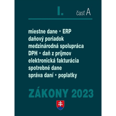 Zákony 2023 I/A - daňové zákony - Poradca s.r.o.