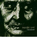 One Second - Paradise Lost CD