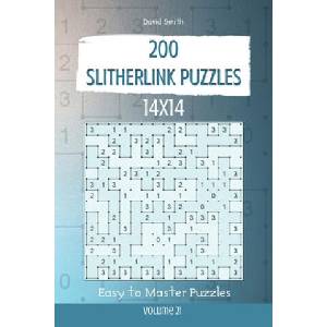 Slitherlink Puzzles - 200 Easy to Master Puzzles 14x14 vol. 21 | David Smith (ISBN: 9781674769707)