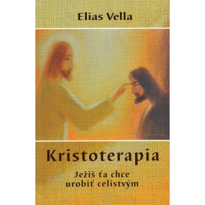 Kristoterapia - Elias Vella