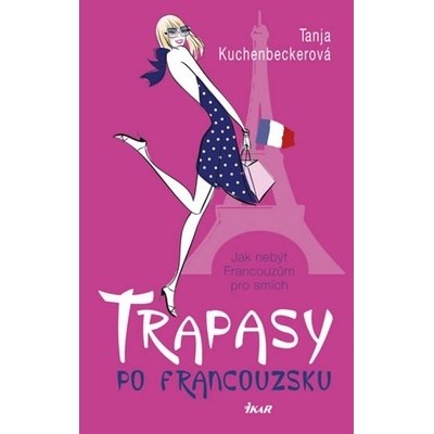 Trapasy po francouzsku - Tanja Kuchenbeckerová