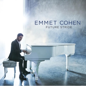 EMMET COHEN - Future Stride CD