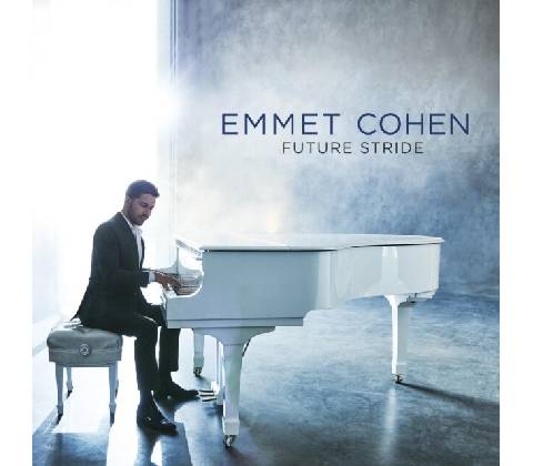 EMMET COHEN - Future Stride CD