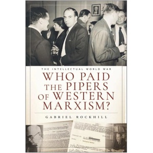 Who Paid the Pipers of Western Marxism? (ISBN: 9781685901349)