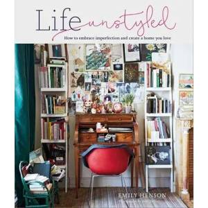Life Unstyled | Emily Henson (ISBN: 9781788793513)