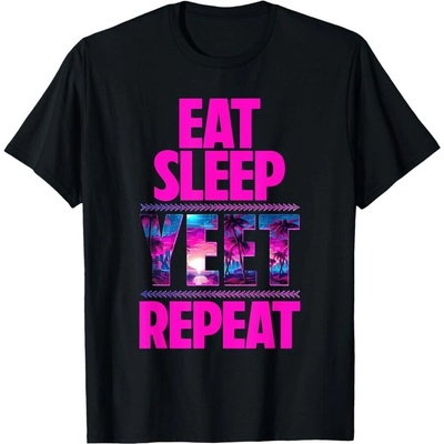 Fruit of the Loom Тениска - Yeet - Eat, sleep, repeat
