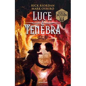 Luce e tenebra. Dal mondo di Percy Jackson | Rick Riordan, Mark Oshiro (2023)