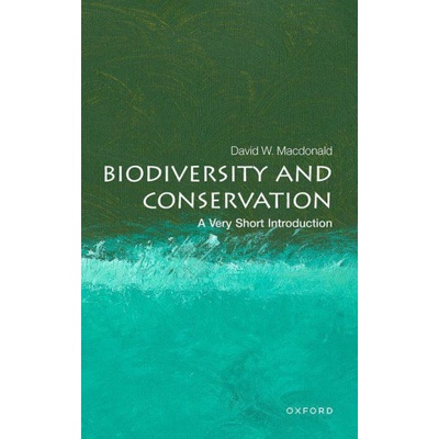 Biodiversity Conservation: A Very Short Introduction
