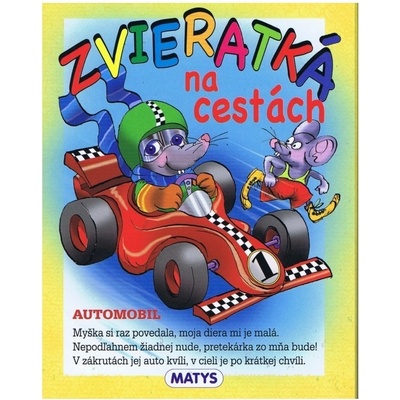 Zvieratká na cestách - Sibyla Mislovičová