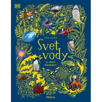 Svet vody a jeho zázraky