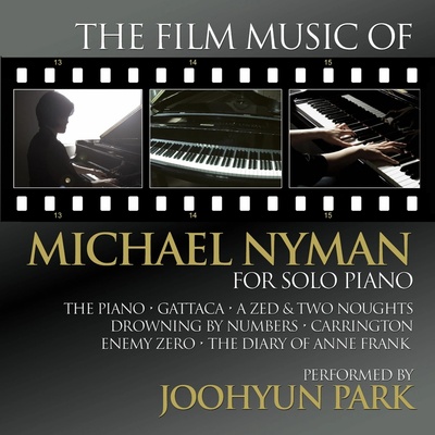 Joohyun Park - The Film Music Of Michael Nyman For Solo Piano CD