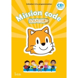 Mission code ! CE1 - Cahier de l'élève - Ed. 2020 | Didier Fritz, Catherine Vilaro (ISBN: 9782014006162)