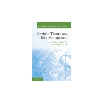 Portfolio Theory and Risk Management - Capinski Maciej J., Kopp Ekkehard