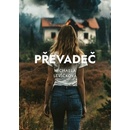 Převaděč - Michaela Levíčková