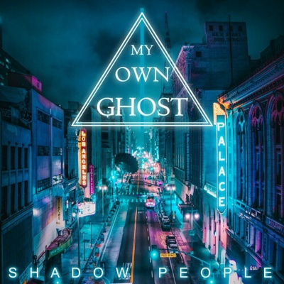 MY OWN GHOST - SHADOW PEOPLE CD