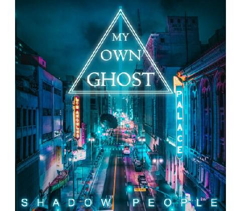 MY OWN GHOST - SHADOW PEOPLE CD