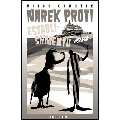 Narek proti establishmentu - Miloš Krmášek