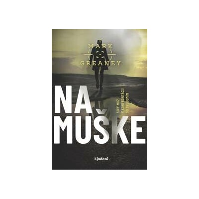 Na muške - Mark Greaney