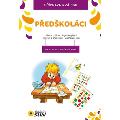 Předškoláci Příprava k zápisu