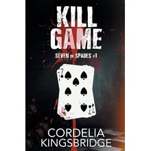 Kill Game Kingsbridge CordeliaPaperback