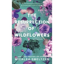 The Resurrection of Wildflowers