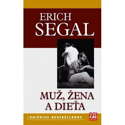 Mu ž, žena a dieťa Erich Segal