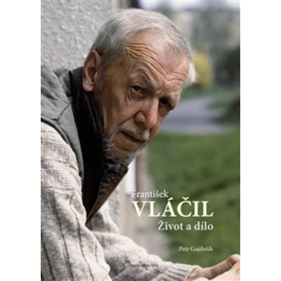 František Vláčil - Petr Gajdošík