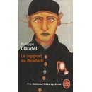 Le Rapport de Brodeck - Claudel, P.