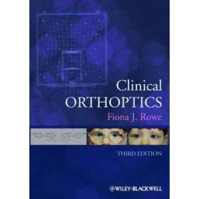 Clinical Orthoptics 3e | Fiona J Rowe