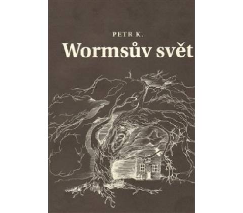 Wormsův svět - Petr Koťátko