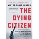 The Dying Citizen
