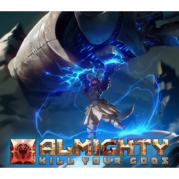 Almighty: Kill Your Gods