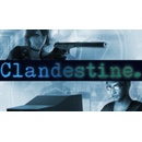Clandestine