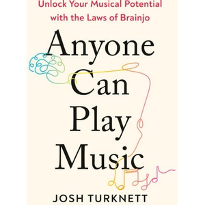 Anyone Can Play Music (ISBN: 9780593850978)