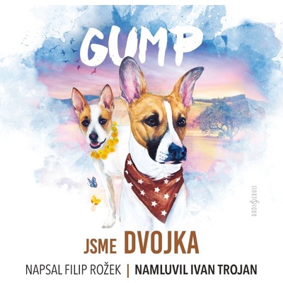 Gump: Jsme dvojka - Filip Rožek