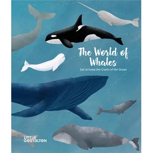 World of Whales | Robert Klanten, Amber Jones, Becky Thorns (ISBN: 9783899558302)