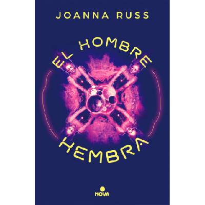 El hombre hembra | JOANNA RUSS
